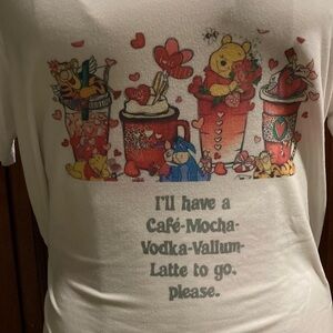Winnie the Pooh “I’ll have a cafe-mocha-vodka-Valium latte to go please”